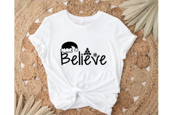 Believe T-shirt Design: Graphics for Crafts and Content