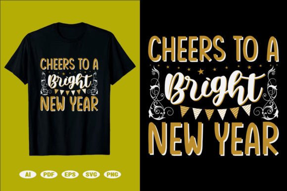 Celebrate with Cheers to a Bright New Year T-Shirt