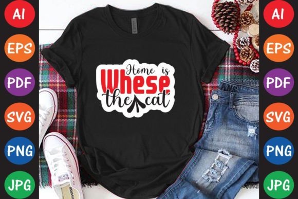 Home is Whese the Cat Graphics