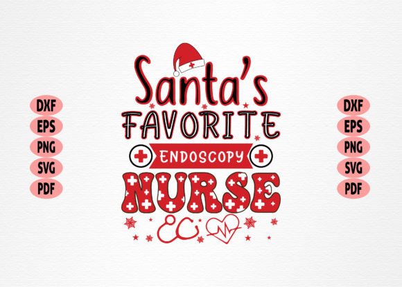 Santa’s Favorite Endoscopy Nurse Graphics