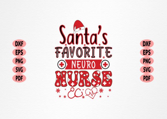 Santa’s Favorite Neuro Nurse Graphics