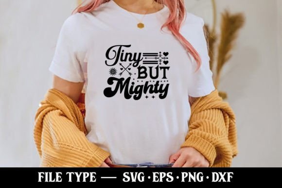 Tiny but Mighty - Baby SVG Graphics
