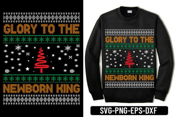 Ugly Sweater -Glory to the Newborn King